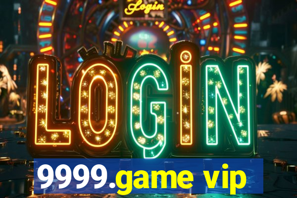 9999.game vip